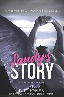 Sandy's Story by Jones, D. F.