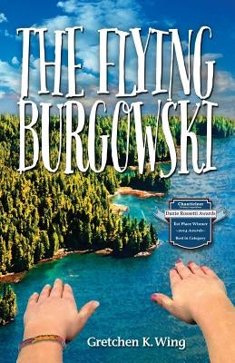 The Flying Burgowski by Wing, Gretchen K.