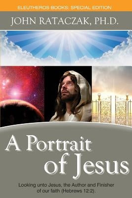 A Portrait of Jesus by Rataczak, John