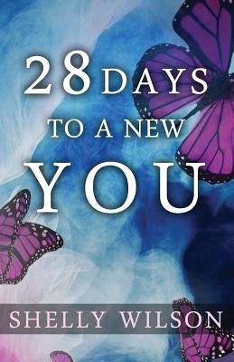 28 Days to a New YOU by Thompson, Lloyd Matthew