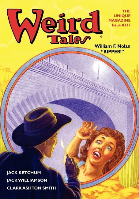 Weird Tales #337 (Book Paper Edition) by Nolan, William F.