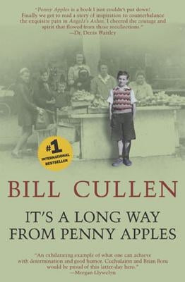 It's a Long Way from Penny Apples by Cullen, Bill
