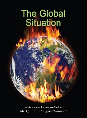 The Global Situation by Crawford, Quinton