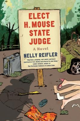 Elect H. Mouse State Judge by Reifler, Nelly