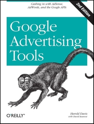 Google Advertising Tools by Davis, Harold