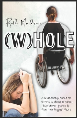 (W)hole by Madison, Ruth