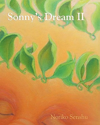 Sonny's Dream II by Senshu, Noriko