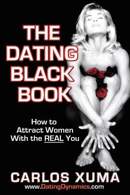 The Dating Black Book by Xuma, Carlos