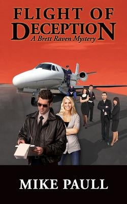 Flight of Deception by Paull, Mike