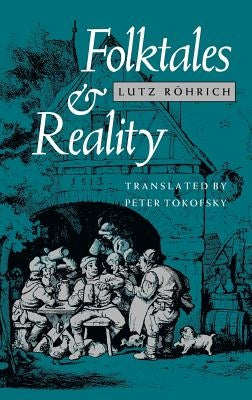 Folktales and Reality by Rohrich, Lutz