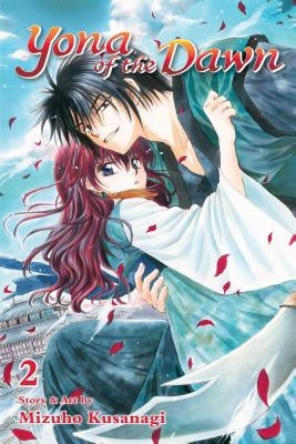 Yona of the Dawn, Vol. 2, 2 by Kusanagi, Mizuho