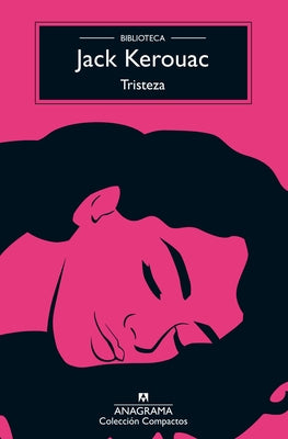 Tristeza by Kerouac, Jack