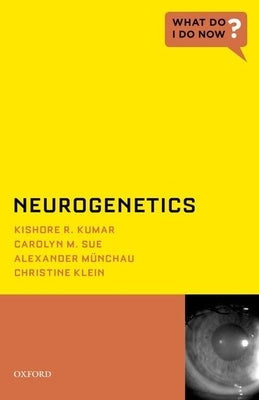 Neurogenetics by Klein, Christine