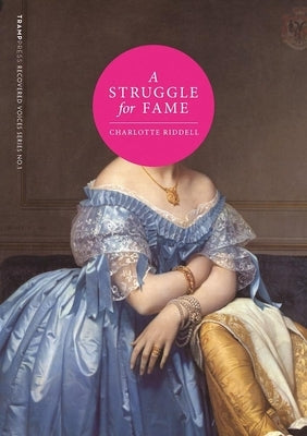 A Struggle for Fame by Riddell, Charlotte