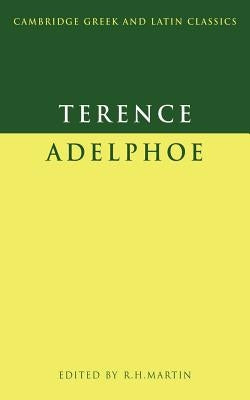 Terence: Adelphoe by Terence