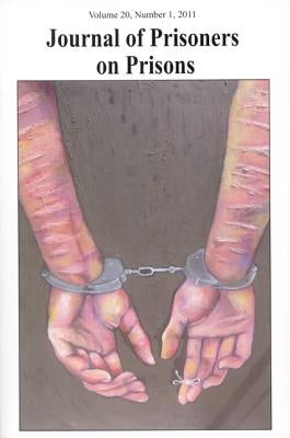 Journal of Prisoners on Prisons V20 #1 by Kilty, Jennifer