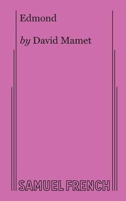 Edmond by Mamet, David