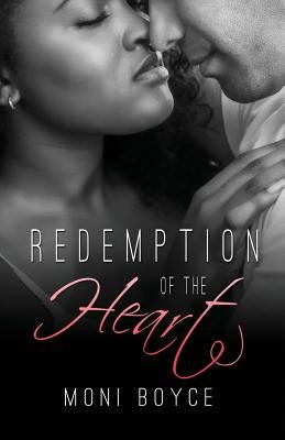 Redemption of the Heart by Boyce, Moni
