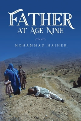 Father at Age Nine by Hajher, Mohammad