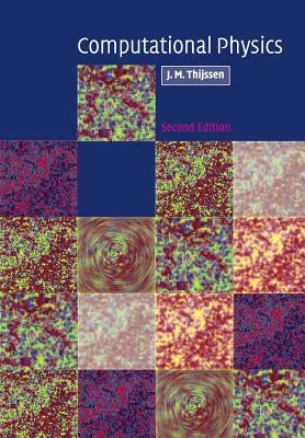 Computational Physics by Thijssen, Jos