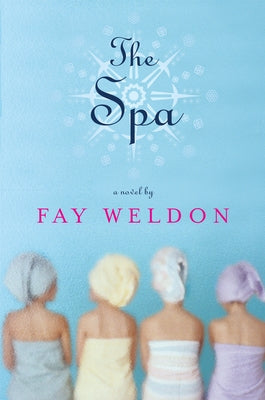 The Spa by Weldon, Fay
