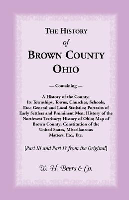 The History of Brown County, Ohio by Morrow, Josiah