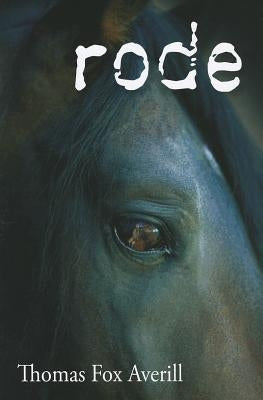 Rode by Averill, Thomas Fox