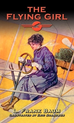 The Flying Girl by Baum, L. Frank