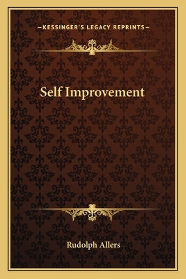 Self Improvement by Allers, Rudolph