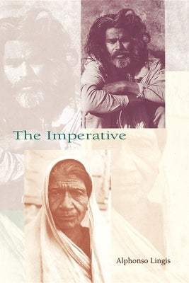 The Imperative by Lingis, Alphonso