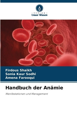 Handbuch der Anämie by Shaikh, Firdous