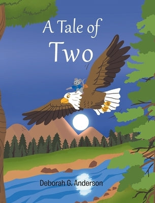 A Tale of Two by Anderson, Deborah G.