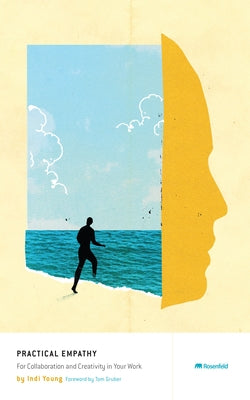 Practical Empathy by Young, Indi