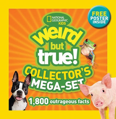 Weird But True! Collector's Mega-Set: 1,800 Outrageous Facts by National Geographic Kids