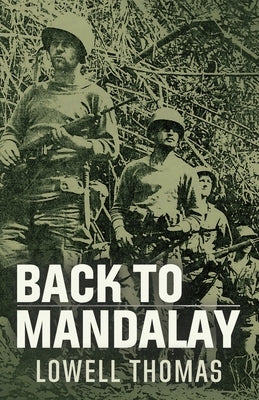 Back to Mandalay by Thomas, Lowell