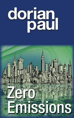 Zero Emissions by Paul, Dorian