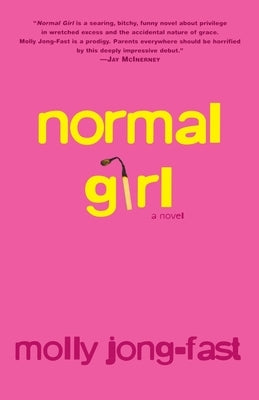 Normal Girl by Jong-Fast, Molly