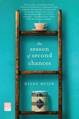 The Season of Second Chances by Meier, Diane