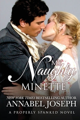 My Naughty Minette by Joseph, Annabel
