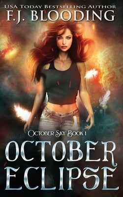 October Eclipse by Blooding, F. J.