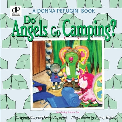 Do Angels Go Camping? by Perugini, Donna