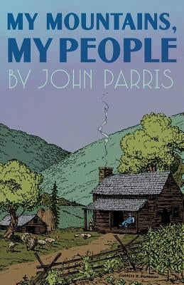 My Mountains, My People by Parris, John