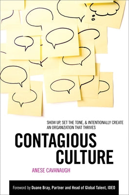 Contagious Culture by Cavanaugh, Anese