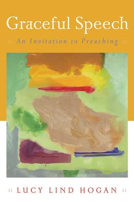 Graceful Speech by Hogan, Lucy Lind