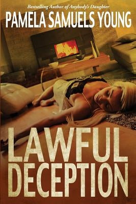 Lawful Deception by Young, Pamela Samuels