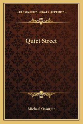 Quiet Street by Ossorgin, Michael