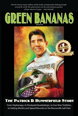 Green Bananas: The Patrick D. Rummerfield Story by Rummerfield, Patrick D.