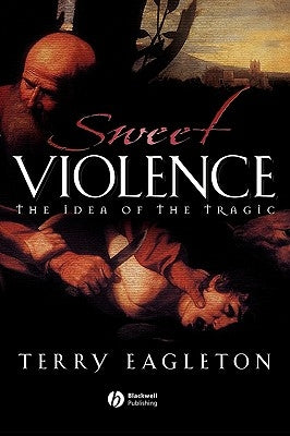 Sweet Violence by Eagleton, Terry
