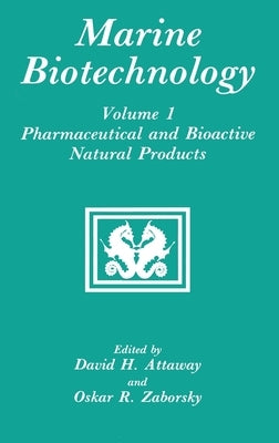 Pharmaceutical and Bioactive Natural Products by Attaway, David H.