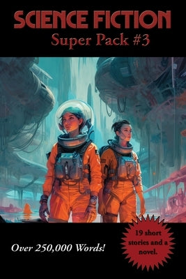 Science Fiction Super Pack #3 by Dick, Philip K.